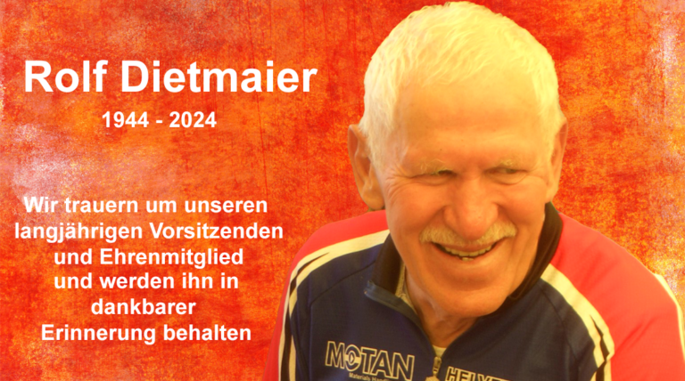 Wir trauern um Rolf Dietmaier